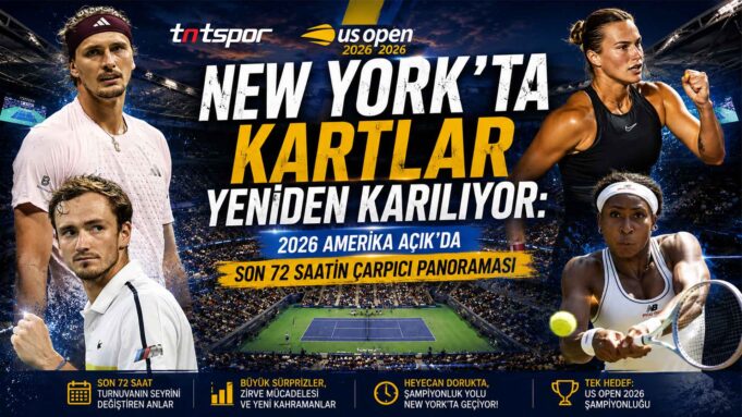 2026-us-open-son-72-saat-sakatliklar-sok-elemeler 2026 US Open Son 72 Saat: Sakatlıklar, Şoklar ve Büyük Maçlar