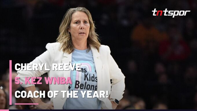 cheryl-reeve-5-kez-wnba-coach-of-the-year Cheryl Reeve 5. Kez WNBA Coach of the Year Seçildi!