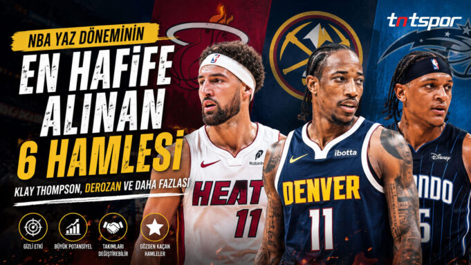 NBA Yaz Döneminin En Hafife Alınan 6 Hamlesi: Klay Thompson, DeRozan ve Kuminga