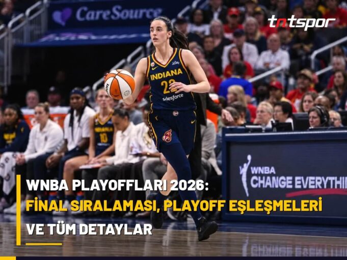 wnba-playofflari-2026-final-siralama-eslesmeler WNBA Playoffları 2026: Final Sıralaması ve Eşleşmeler