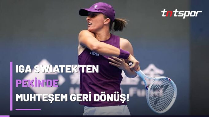 iga-swiatek-pekin-donna-vekic-geri-donus Iga Swiatek'ten Pekin'de Muhteşem Geri Dönüş!