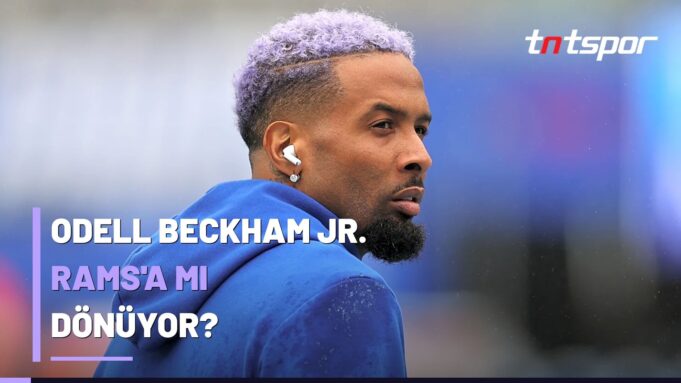 Odell Beckham Jr. Rams'a mı Dönüyor?